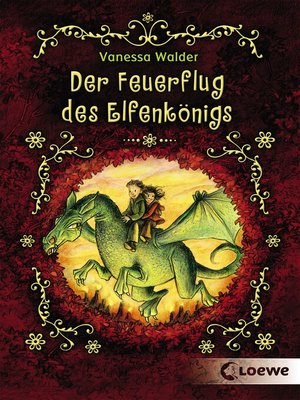 cover image of Der Feuerflug des Elfenkönigs